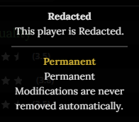 An image of the description for REDACTED. It states “This Player is Redacted”.